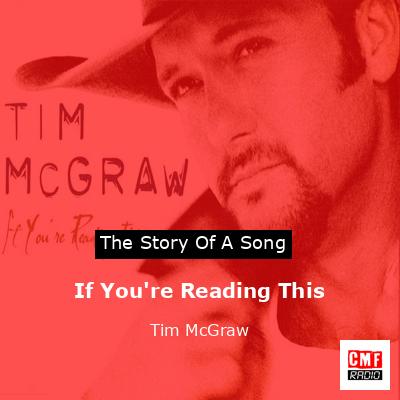 If You’re Reading This – Tim McGraw