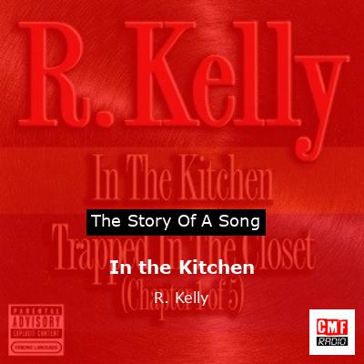 In the Kitchen – R. Kelly