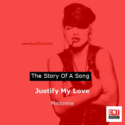 Justify My Love – Madonna