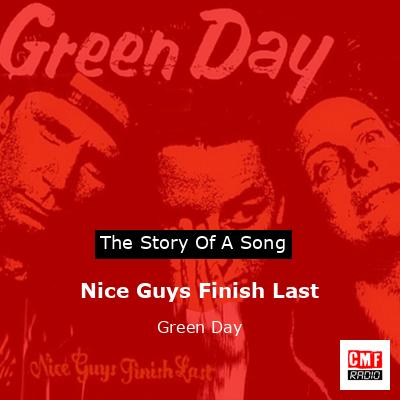 Nice Guys Finish Last – Green Day