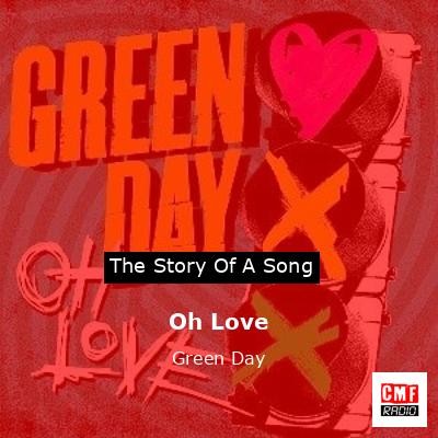 Oh Love – Green Day