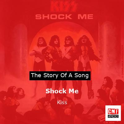Shock Me – Kiss