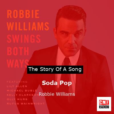 Soda Pop – Robbie Williams