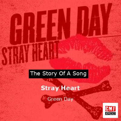 Stray Heart – Green Day