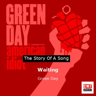 Waiting – Green Day