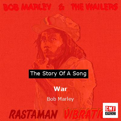 War – Bob Marley