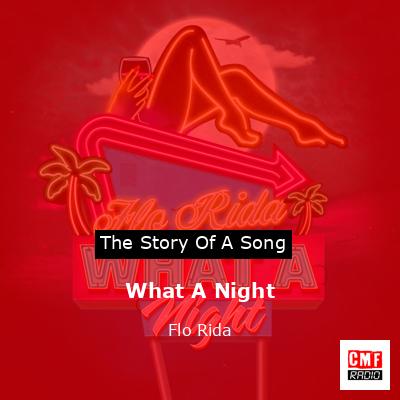 What A Night – Flo Rida