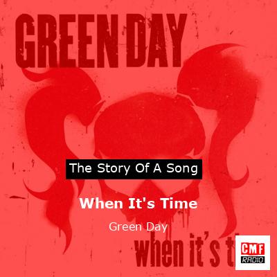 Story of the song When It's Time - Green Day
