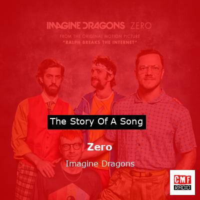 Zero  – Imagine Dragons