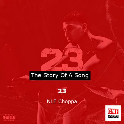 final cover 23 NLE Choppa