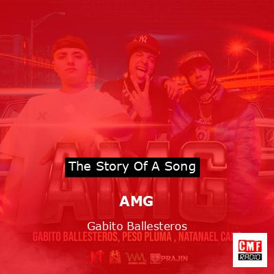 AMG – Gabito Ballesteros