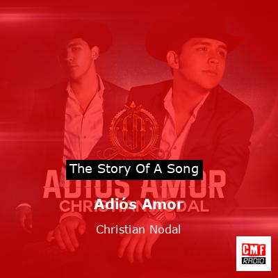final cover Adios Amor Christian Nodal