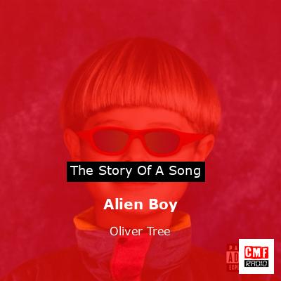 Alien Boy – Oliver Tree