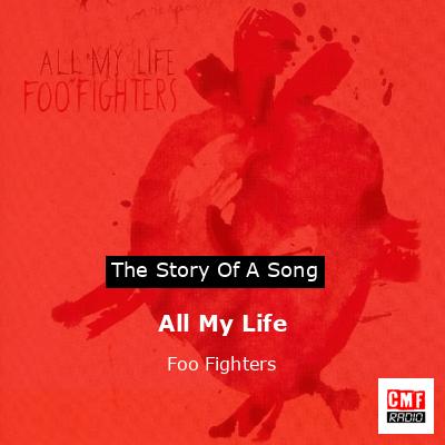 All My Life – Foo Fighters