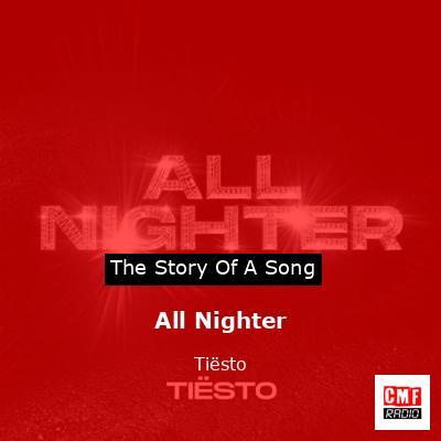All Nighter – Tiësto