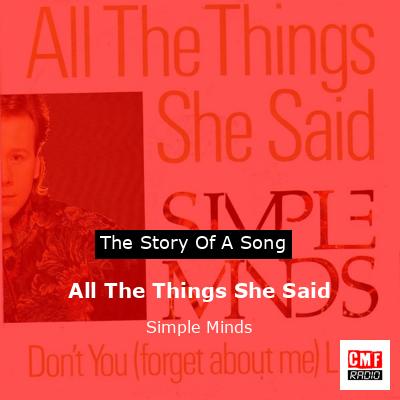 All The Things She Said – Simple Minds
