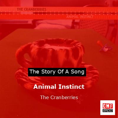 final cover Animal Instinct The Cranberries
