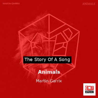 Animals – Martin Garrix