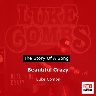 final cover Beautiful Crazy Luke Combs