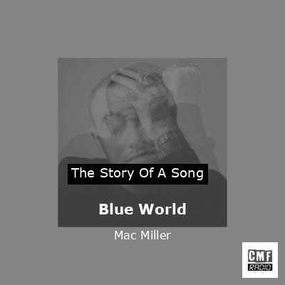 final cover Blue World Mac Miller