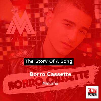 Borro Cassette – Maluma