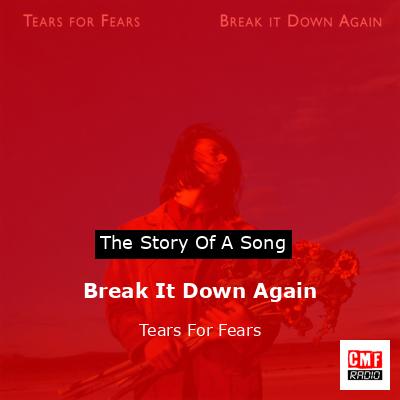 tears for fears break it down again (tradução) 