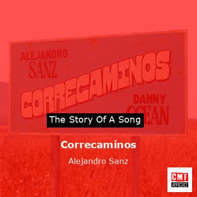 Correcaminos – Alejandro Sanz