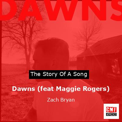 final cover Dawns feat Maggie Rogers Zach Bryan