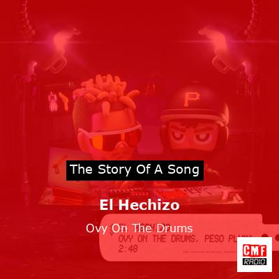final cover El Hechizo Ovy On The Drums