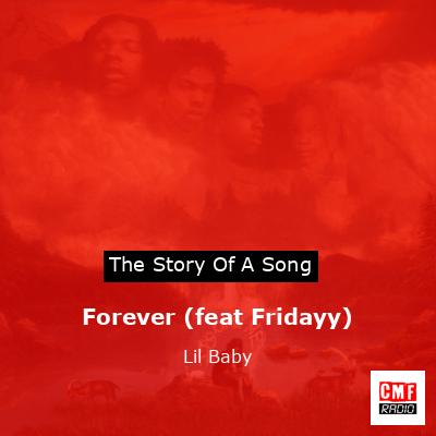 final cover Forever feat Fridayy Lil Baby