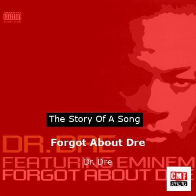 final cover Forgot About Dre Dr. Dre