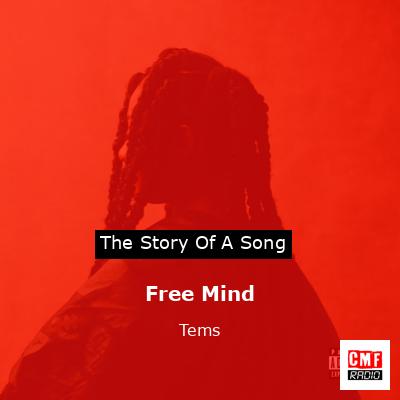 Free Mind – Tems