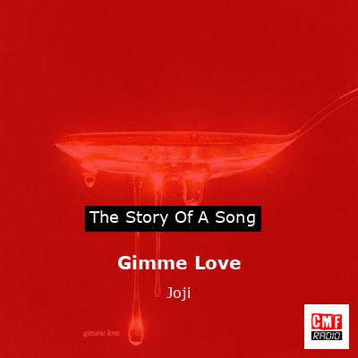 final cover Gimme Love Joji