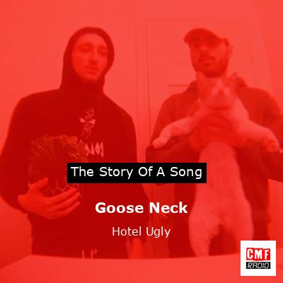 Goose Neck – Hotel Ugly