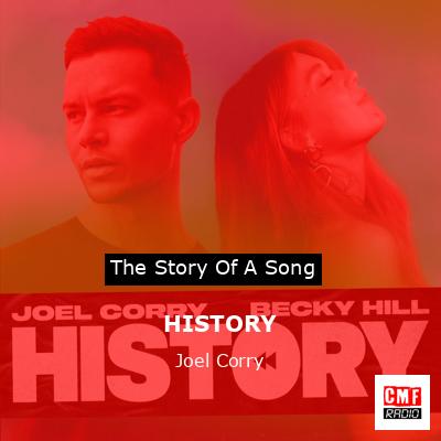 HISTORY – Joel Corry