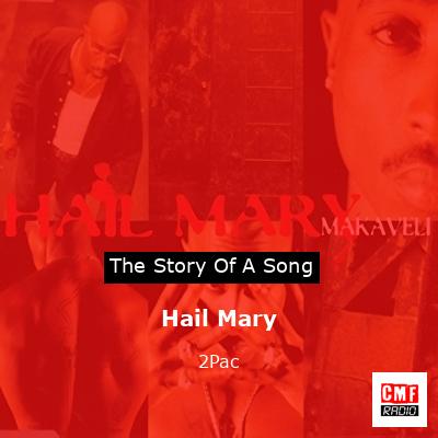 Hail Mary – 2Pac