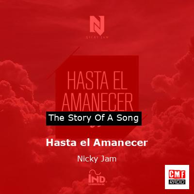 Hasta el Amanecer – Nicky Jam