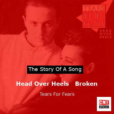 final cover Head Over Heels Broken Tears For Fears