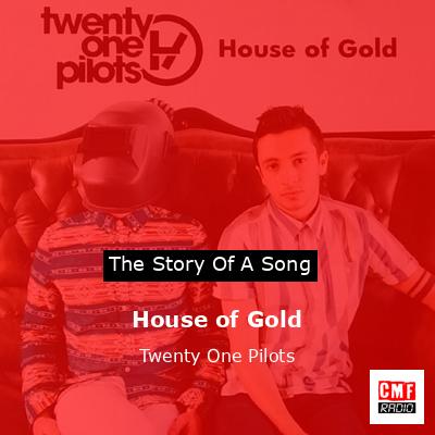 final cover House of Gold Twenty One Pilots
