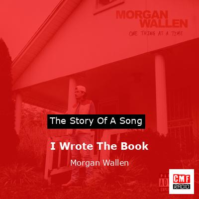 final cover I Wrote The Book Morgan Wallen