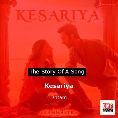 Kesariya – Pritam