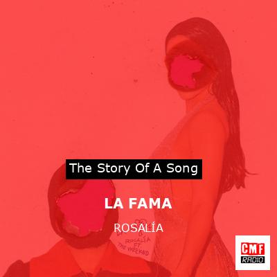 LA FAMA – ROSALÍA