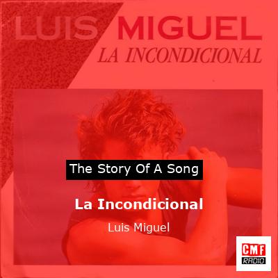 final cover La Incondicional Luis Miguel