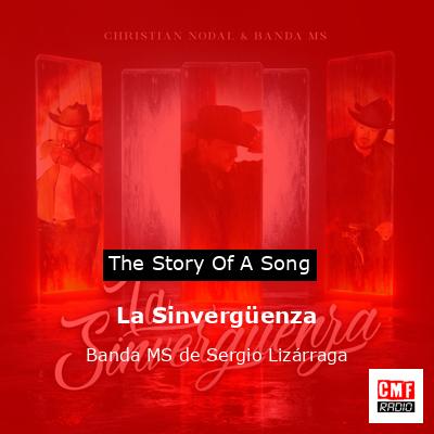La Sinvergüenza – Banda MS de Sergio Lizárraga