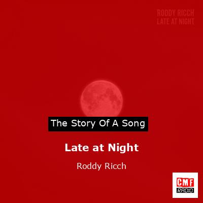 Late at Night – Roddy Ricch