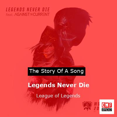 League Of Legends - Legends Never Die (Remix): lyrics and songs