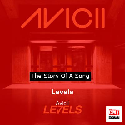 Levels – Avicii