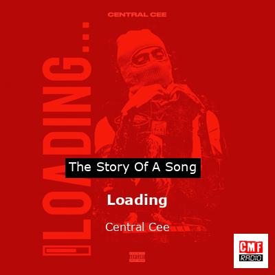 Loading – Central Cee