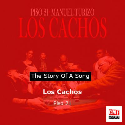 Los Cachos – Piso 21