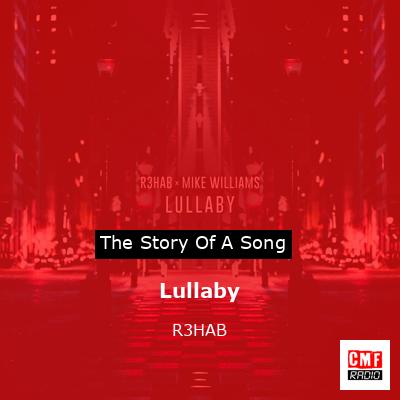 Lullaby – R3HAB